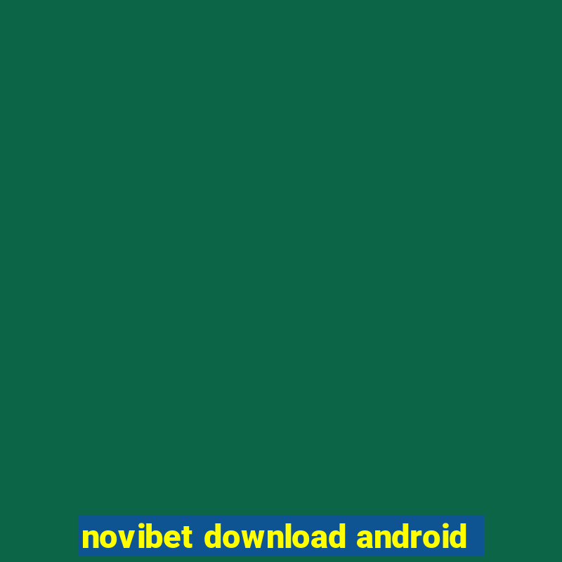 novibet download android